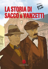 La storia di Sacco e Vanzetti - Librerie.coop