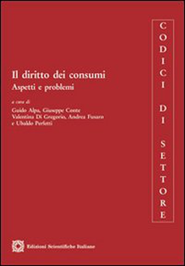 Il diritto dei consumi. Aspetti e problemi - Librerie.coop Il diritto dei consumi. Aspetti e problemi - Librerie.coop