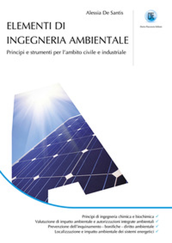 Elementi ingegneria ambientale. Principi e strumenti per l'ambito civile e industriale. - Librerie.coop Elementi ingegneria ambientale. Principi e strumenti per l'ambito civile e industriale. - Librerie.coop