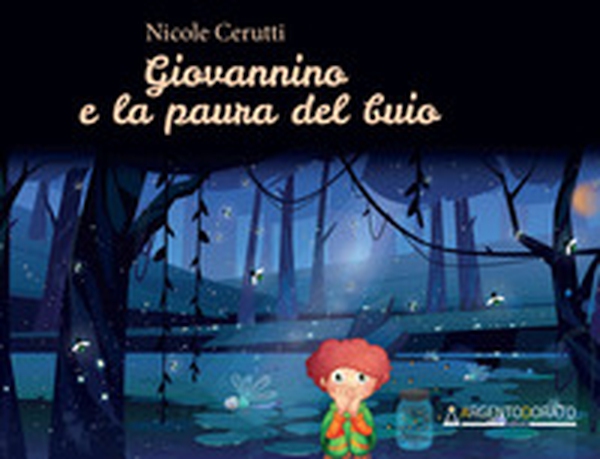 Giovannino e la paura del buio - Librerie.coop Giovannino e la paura del buio - Librerie.coop