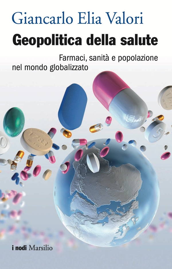 Geopolitica della salute - Librerie.coop Geopolitica della salute - Librerie.coop