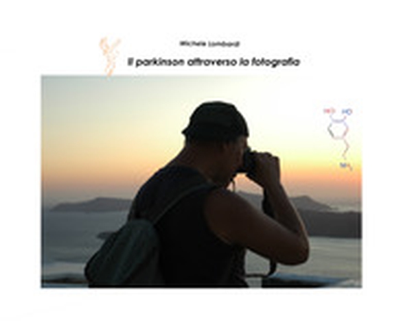Il parkinson attraverso la fotografia - Librerie.coop Il parkinson attraverso la fotografia - Librerie.coop