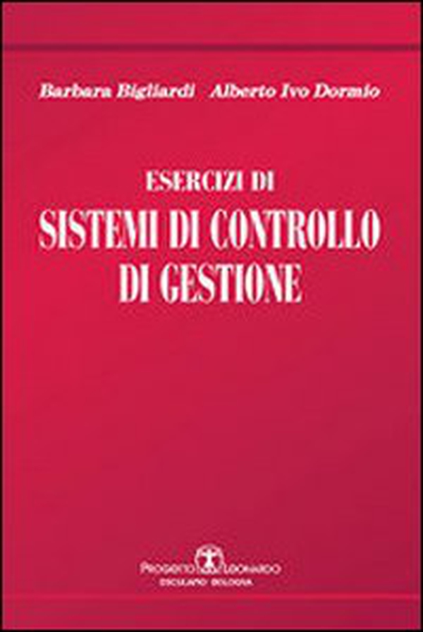 Esercizi di sistemi di controllo di gestione - Librerie.coop Esercizi di sistemi di controllo di gestione - Librerie.coop