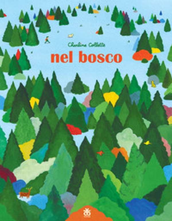 Nel bosco - Librerie.coop Nel bosco - Librerie.coop