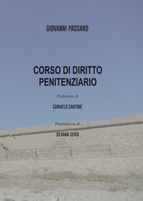 Corso di diritto penitenziario - Librerie.coop Corso di diritto penitenziario - Librerie.coop