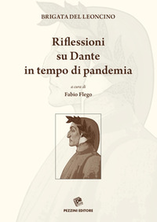 Riflessioni su Dante in tempo di pandemia - Librerie.coop Riflessioni su Dante in tempo di pandemia - Librerie.coop