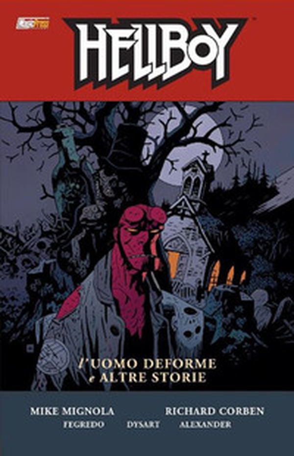 L'uomo deforme e altre storie. Hellboy - Librerie.coop L'uomo deforme e altre storie. Hellboy - Librerie.coop