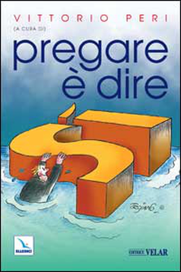 Pregare è dire sì - Librerie.coop Pregare è dire sì - Librerie.coop