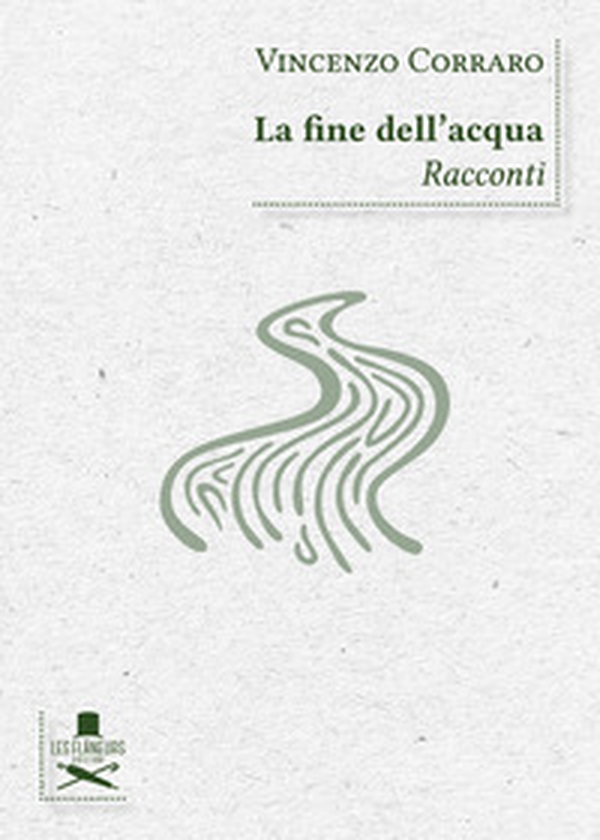 La fine dell'acqua - Librerie.coop La fine dell'acqua - Librerie.coop