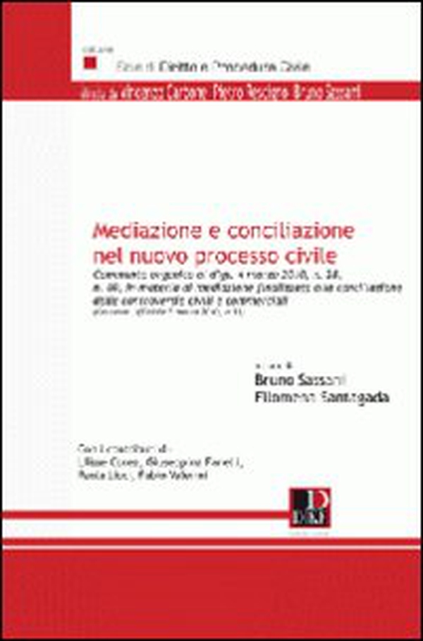 Mediazione e conciliazione nel nuovo processo civile - Librerie.coop Mediazione e conciliazione nel nuovo processo civile - Librerie.coop