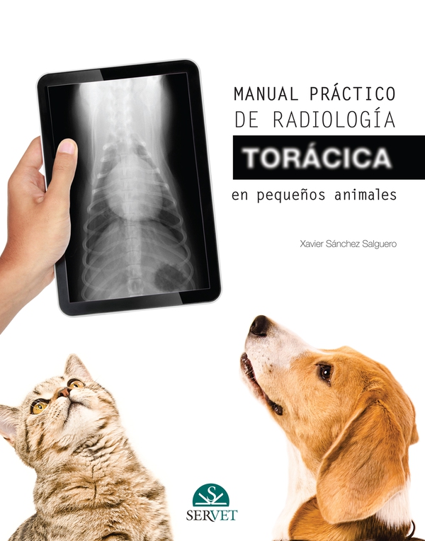 Manual práctico de radiología torácica en pequeños animales - Librerie.coop Manual práctico de radiología torácica en pequeños animales - Librerie.coop