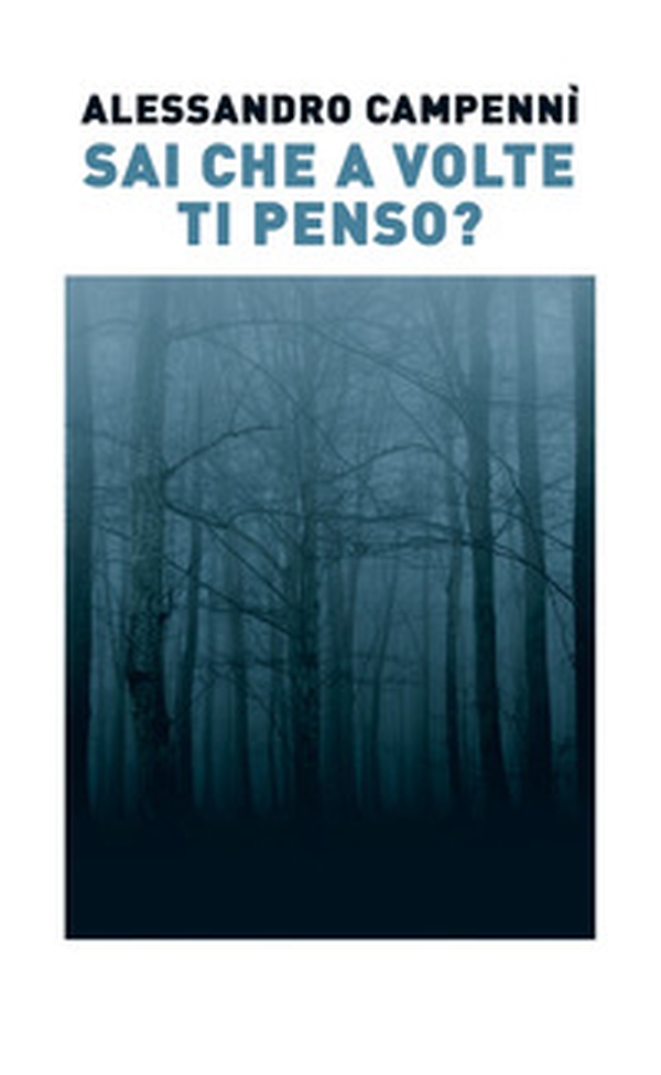 Sai che a volte ti penso? - Librerie.coop Sai che a volte ti penso? - Librerie.coop
