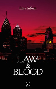 Law & blood - Librerie.coop