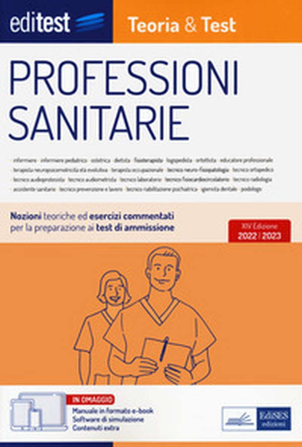 Test professioni sanitarie 2022: manuale di teoria e test - Librerie.coop Test professioni sanitarie 2022: manuale di teoria e test - Librerie.coop