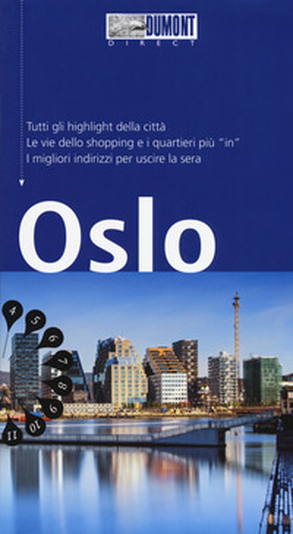Oslo. Con mappa - Librerie.coop Oslo. Con mappa - Librerie.coop