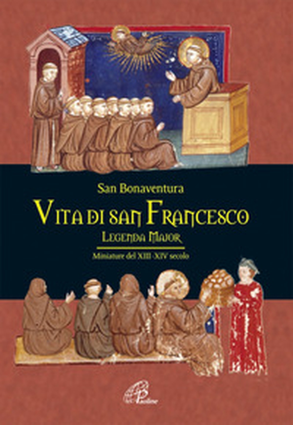 Vita di san Francesco. Legenda major - Librerie.coop Vita di san Francesco. Legenda major - Librerie.coop