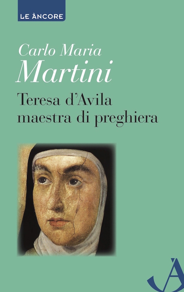 Teresa d'Avila maestra di preghiera - Librerie.coop Teresa d'Avila maestra di preghiera - Librerie.coop