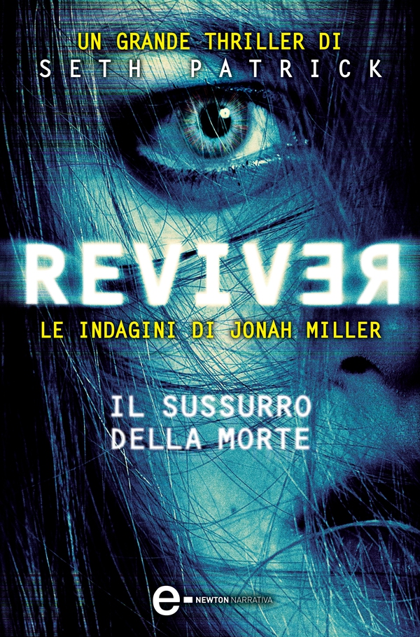 Reviver. Il sussurro della morte - Librerie.coop Reviver. Il sussurro della morte - Librerie.coop
