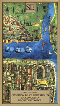La conquista di Costantinopoli - Librerie.coop