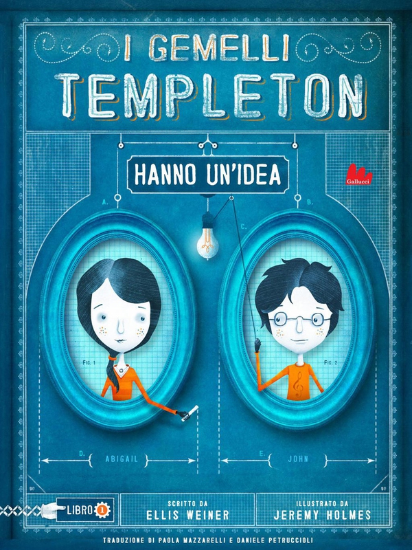 I gemelli Templeton hanno un'idea - Librerie.coop I gemelli Templeton hanno un'idea - Librerie.coop