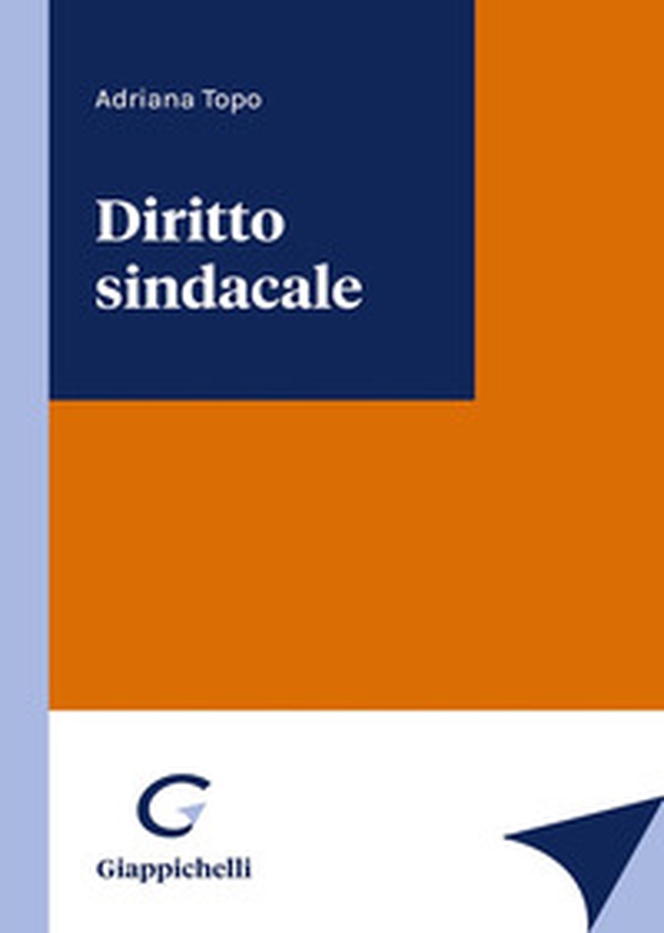 Diritto sindacale - Librerie.coop Diritto sindacale - Librerie.coop