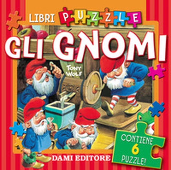 Gli gnomi. Libro puzzle - Librerie.coop Gli gnomi. Libro puzzle - Librerie.coop