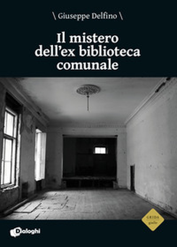 Il mistero dell'ex biblioteca comunale - Librerie.coop Il mistero dell'ex biblioteca comunale - Librerie.coop