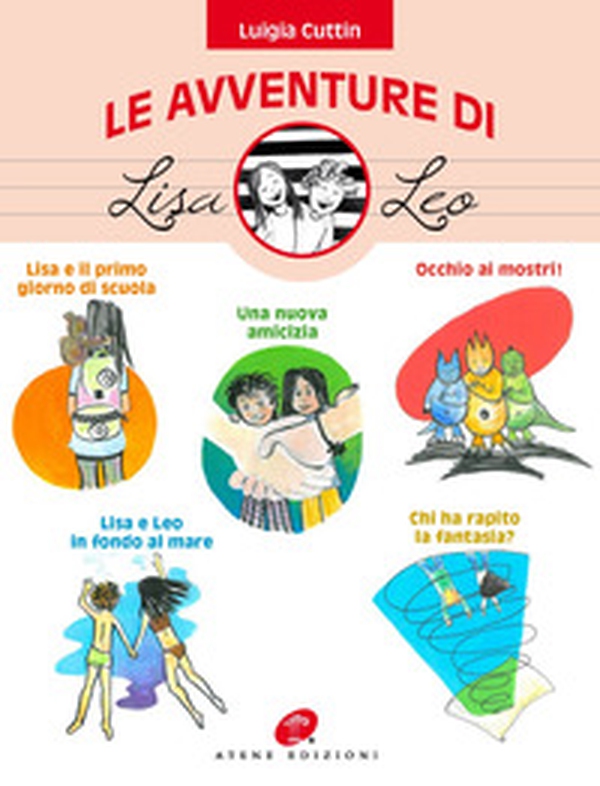 Le avventure di Lisa e Leo - Librerie.coop Le avventure di Lisa e Leo - Librerie.coop