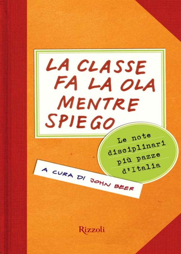 La classe fa la ola mentre spiego - Librerie.coop La classe fa la ola mentre spiego - Librerie.coop