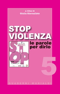 Stop violenza. Le parole per dirlo - Librerie.coop