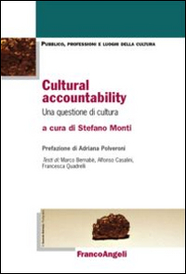 Cultural accountability. Una questione di cultura - Librerie.coop Cultural accountability. Una questione di cultura - Librerie.coop