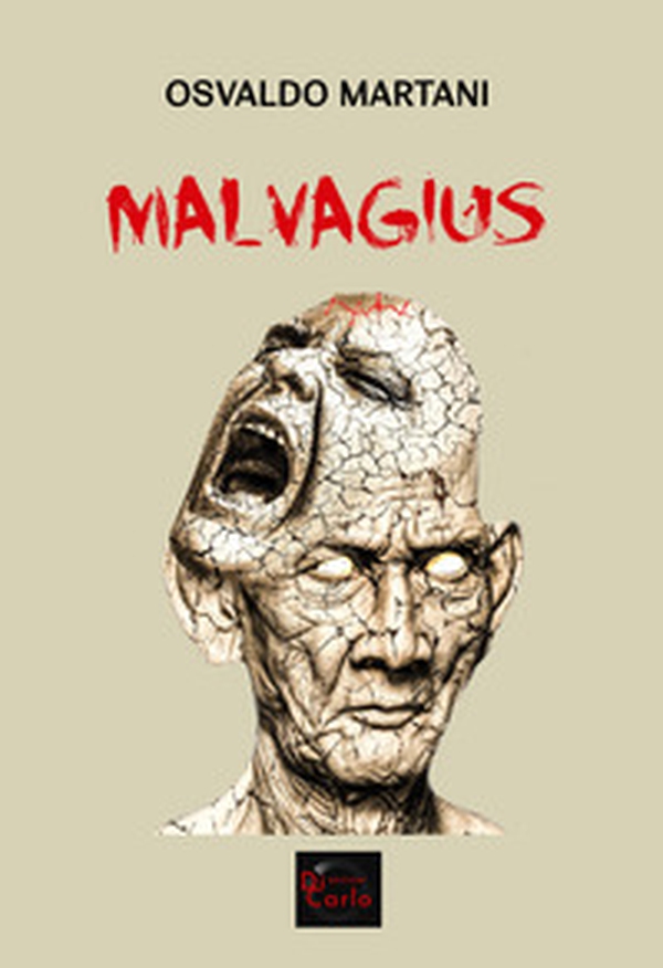 Malvagius - Librerie.coop Malvagius - Librerie.coop