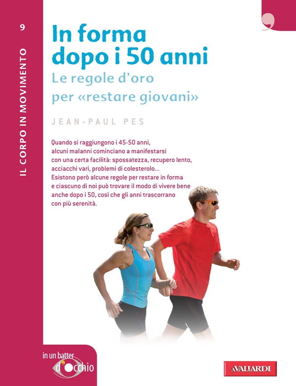 In forma dopo i 50 anni - Librerie.coop In forma dopo i 50 anni - Librerie.coop