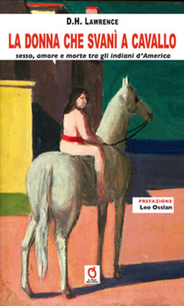La donna che svanì a cavallo - Librerie.coop La donna che svanì a cavallo - Librerie.coop