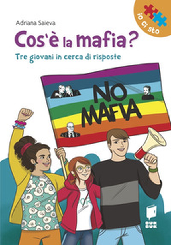 Cos'è la mafia? Tre giovani in cerca di risposte - Librerie.coop Cos'è la mafia? Tre giovani in cerca di risposte - Librerie.coop