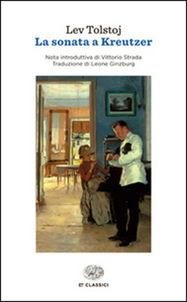 La sonata a Kreutzer - Librerie.coop La sonata a Kreutzer - Librerie.coop