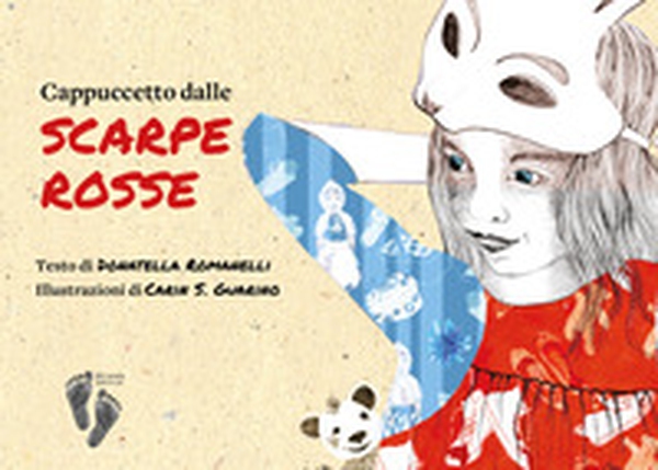 Cappuccetto dalle scarpe rosse - Librerie.coop Cappuccetto dalle scarpe rosse - Librerie.coop