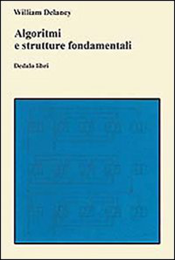 Algoritmi e strutture fondamentali - Librerie.coop Algoritmi e strutture fondamentali - Librerie.coop