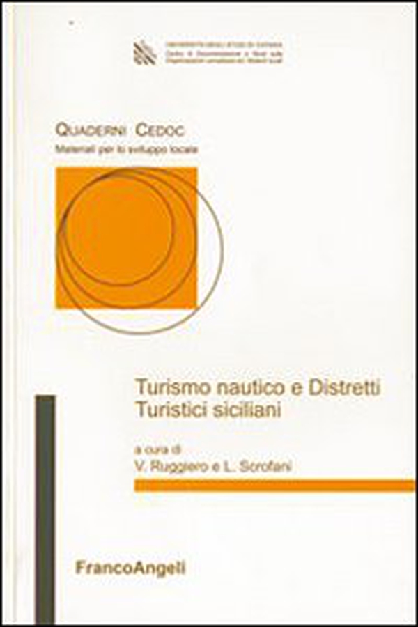 Turismo nautico e distretti turistici siciliani - Librerie.coop Turismo nautico e distretti turistici siciliani - Librerie.coop
