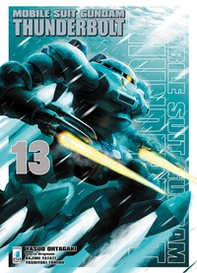 Mobile suit Gundam Thunderbolt - Vol. 13 - Librerie.coop