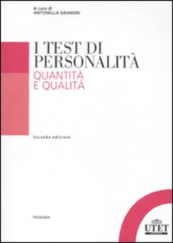 I test di personalità. Quantità e qualità - Librerie.coop I test di personalità. Quantità e qualità - Librerie.coop