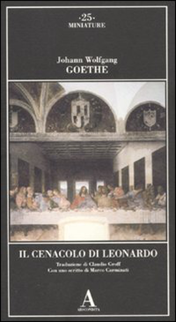 Il Cenacolo di Leonardo - Librerie.coop Il Cenacolo di Leonardo - Librerie.coop