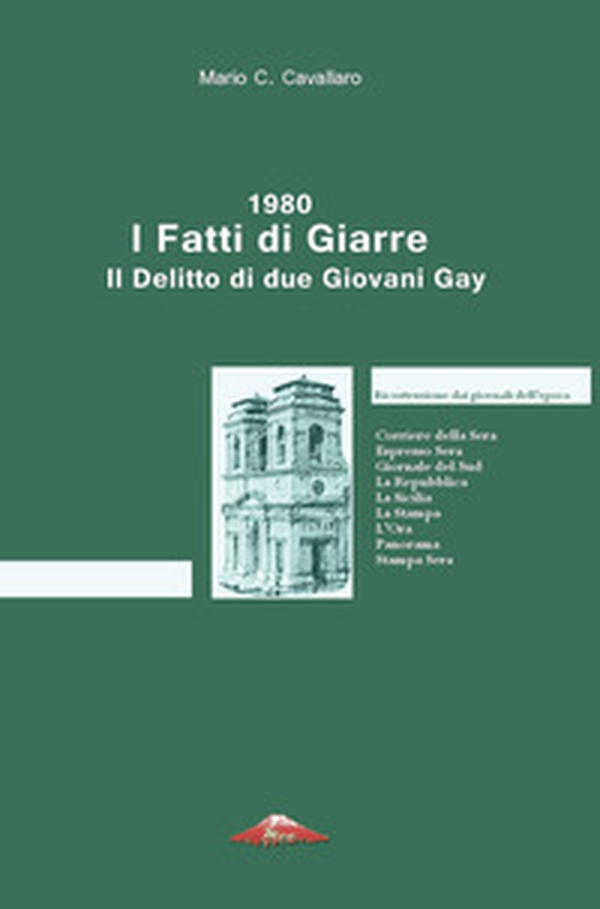 1980. I fatti di Giarre. Il delitto di due giovani gay - Librerie.coop 1980. I fatti di Giarre. Il delitto di due giovani gay - Librerie.coop