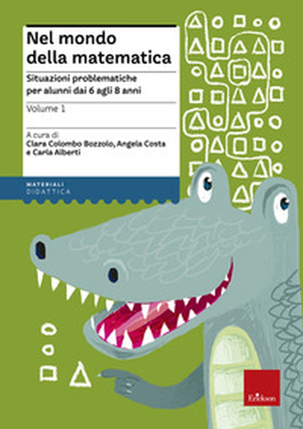 Nel mondo della matematica - Vol. 1 - Librerie.coop Nel mondo della matematica - Vol. 1 - Librerie.coop
