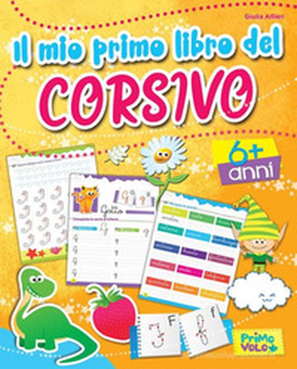 Il mio primo libro del corsivo - Librerie.coop Il mio primo libro del corsivo - Librerie.coop