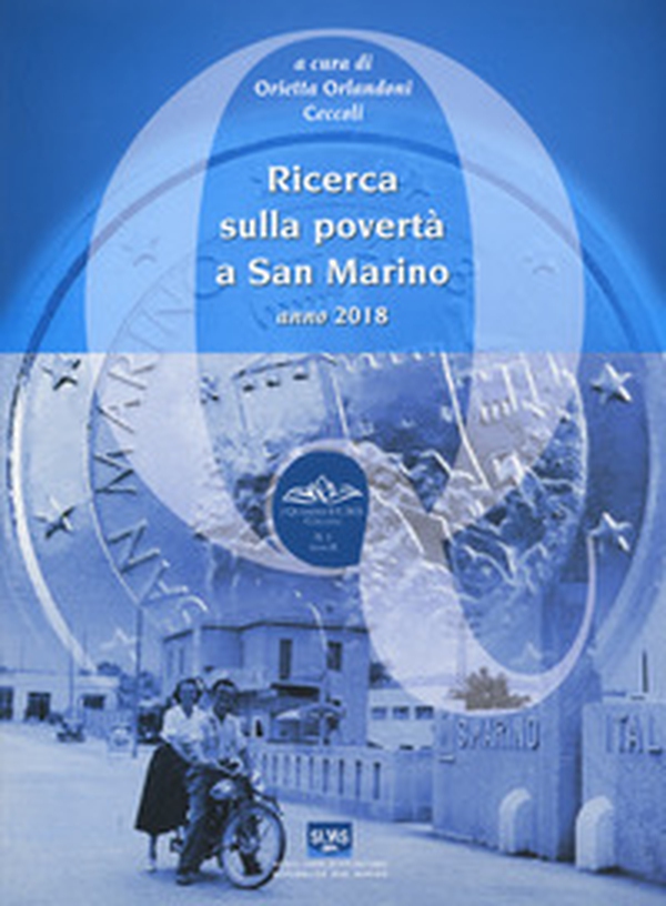 Ricerca sulla povertà a San Marino. Anno 2018 - Librerie.coop Ricerca sulla povertà a San Marino. Anno 2018 - Librerie.coop