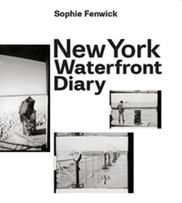 New York waterfront diary - Librerie.coop New York waterfront diary - Librerie.coop
