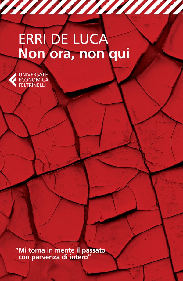 Non ora, non qui - Librerie.coop Non ora, non qui - Librerie.coop