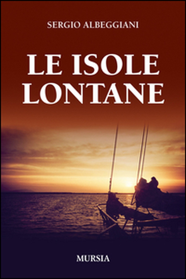 Le isole lontane - Librerie.coop Le isole lontane - Librerie.coop