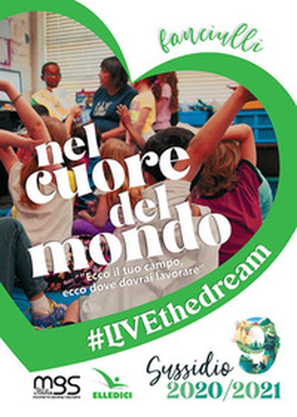 Nel cuore del mondo. Fanciulli - Librerie.coop Nel cuore del mondo. Fanciulli - Librerie.coop